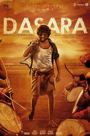 Dasara (2023) Multi Audio [Hindi ORG. + Kannada + Malayalam + Tamil + Telugu] WeB-DL 480p [500MB] | 720p [1.2GB] | 1080p [2GB]