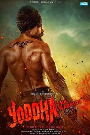 Yoddha – The Warrior (2014) Punjabi HDRip Chaupal 480p [630MB] | 720p [1.2GB] | 1080p [2.7GB]