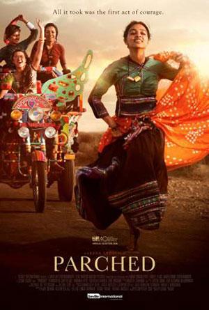 Parched (2015) Hindi Movie 480p [300MB] | 720p [850MB] | 1080p [3GB]