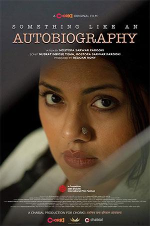 Something Like an Autobiography (2023) Bengali Full Movie WEB-DL 480p [250MB] | 720p [750MB] | 1080p [1.5GB]