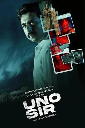 UNO Sir (2024) Bengali WEB-DL Full Movie 480p [350MB] | 720p [850MB] | 1080p [1.6GB]