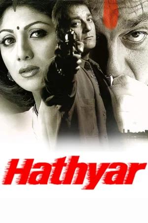 Hathyar (2002) Hindi Movie WeB-DL 480p [350MB] | 720p [1.1GB] | 1080p [3.5GB]