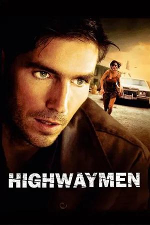 Highwaymen (2004) Dual Audio [Hindi ORG. + English] BluRay 480p [300MB] | 720p [700MB] | 1080p [1.6GB]