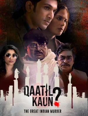 Qaatil Kaun (2024) Season 1 Complete Hindi WEB Series 480p | 720p | 1080p WEB-DL