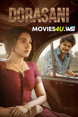 Tejasvini 3 – Dorasaani (2019) Dual Audio [Hindi ORG. + Telugu] Full Movie WEB-DL 480p [450MB] | 720p [1.2GB] | 1080p [2.7GB]