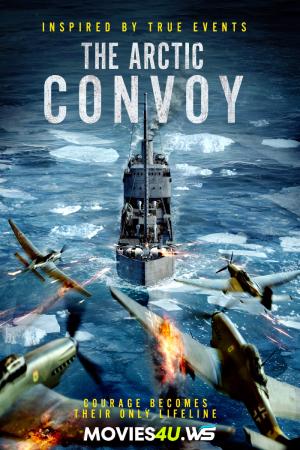 The Arctic Convoy (2023 – Amazon Prime) BluRay Dual Audio {Hindi-Norwegian} 480p [490MB] | 720p [1GB] | 1080p [5.6GB]